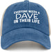 Everyone Needs a Dave in Their Life Hat Trucker Hat Men Vintage Mesh Baseball Cap for Summer