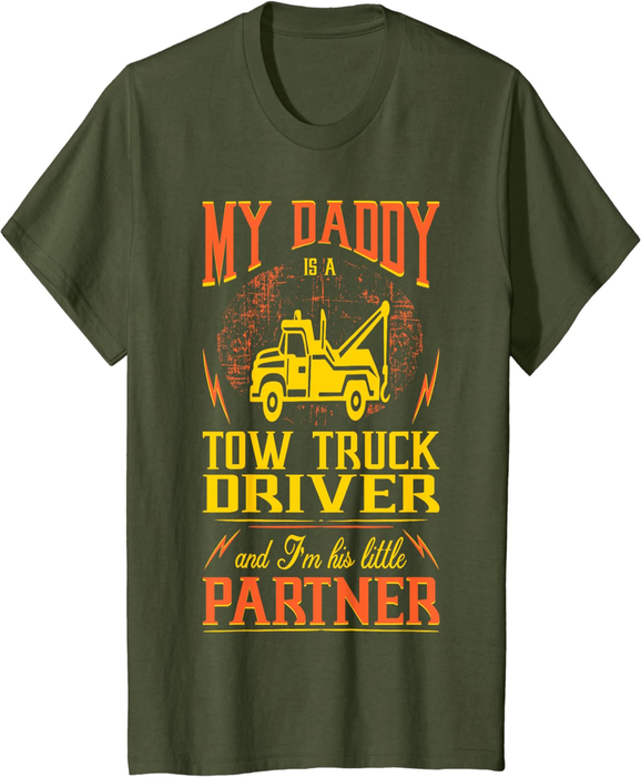 My Daddy Tow Truck Driver Im His Little Partner