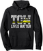 Tow Lives Matter Truck Operator Gift Pullover Hoodie