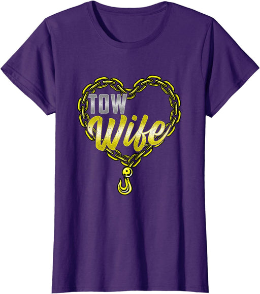 Tow Wife Tow Truck Driver Wife Tow Trucker T-Shirt