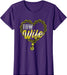 Tow Wife Tow Truck Driver Wife Tow Trucker T-Shirt